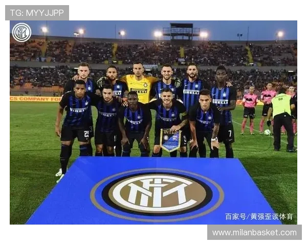 米兰体育足球官网如何帮助球迷了解球队历史与荣誉成就