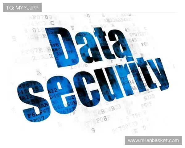 米兰官网集团娱乐平台:安全保障措施与用户隐私保护策略分析 米兰官网集团娱乐平台:安全保障措施与用户隐私保护策略分析